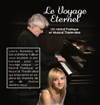 Le Voyage Eternel - 