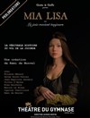 Mia Lisa ou La joie revient toujours - 