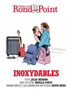 Inoxydables - 