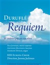 Duruflé Requiem et autres pièces sacrées - 