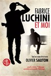 Olivier Sauton dans Fabrice Luchini et moi - 