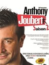 Anthony Joubert dans Saison 2 - 