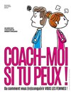 Coach-moi si tu peux ! - 