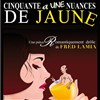 Cinquante et une nuances de jaune - 