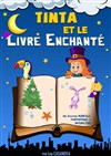 Tinta et le livre enchanté - 