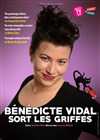 Bénédicte Vidal dans Bénédicte Vidal sort les griffes - 