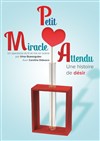 Un petit miracle attendu - 