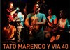 Tato Marenco y Via 40 - 