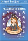 Princesse et Pirate, l'île des P'tits Futés - 