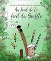 Au bord de la forêt du souffle - 