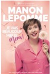 Manon Lepomme dans Je vais beaucoup mieux merci ! - 