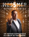 Messmer dans Hypersensoriel - 