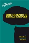 Bourrasque - 