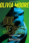 Olivia Moore dans Oui, je sais - 