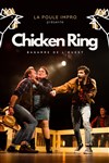 Impro 100 noms by la poule : Chicken Ring - 