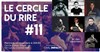 Le Cercle du Rire 11 - 