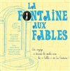 La Fontaine aux Fables - 