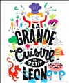 La grande cuisine du petit Léon - 