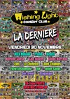 Wishing Light Comedy Club : La dernière - 