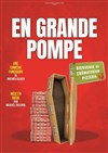 En grande pompe - 