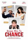 Donne Moi Ta Chance - 