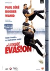 La Grande Evasion - 