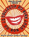 Collectif du rire et du bon goût - 