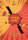 Le dernier combat - 