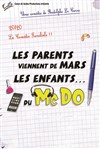 Les parents viennent de Mars, les enfants du McDo - 