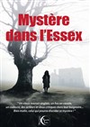 Mystère dans l'Essex - 