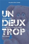 Un deux trop - 