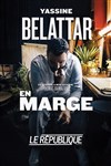 Yassine Belattar dans En marge - 