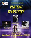 Plateau d'artistes - 