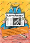 Le Loup est revenu ! - 