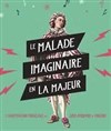 Le malade imaginaire en la majeur - 