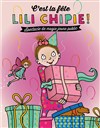 C'est la fête Lili Chipie ! - 