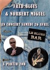 Fred Blues et Norbert Miguel - 