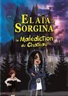 Elaïa Sorgina et la malédiction du château - 