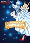 La revanche de Cendrillon - 