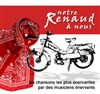 Notre Renaud à nous - 