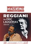 Reggiani par Eric Laugérias - 