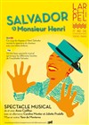 Salvador & Monsieur Henri - 