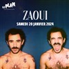 Zaoui + 1ère Partie : Liv del Estal - 