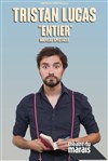 Tristan Lucas dans Entier - 