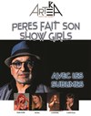 Peres fait son show girls - 