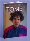 Tom Baldetti dans Tome 1 - 