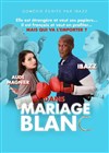 Mariage blanc - 