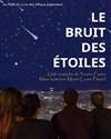 Le bruit des étoiles - 