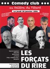 Comedy Club : Les Forçats du Rire - 