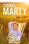 Thomas Marty dans Allez, La Bise ! - 